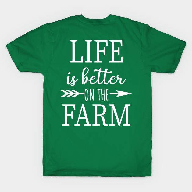 Life is Better on the Farm Unisex by animericans